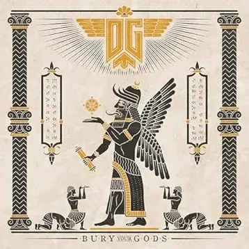 Deliver The Galaxy : Bury Your Gods